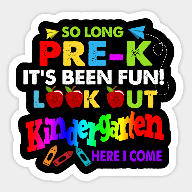 So Long Pre-K T-Shirt Kindergarten Here I Come Graduation Sticker by Kaileymahoney